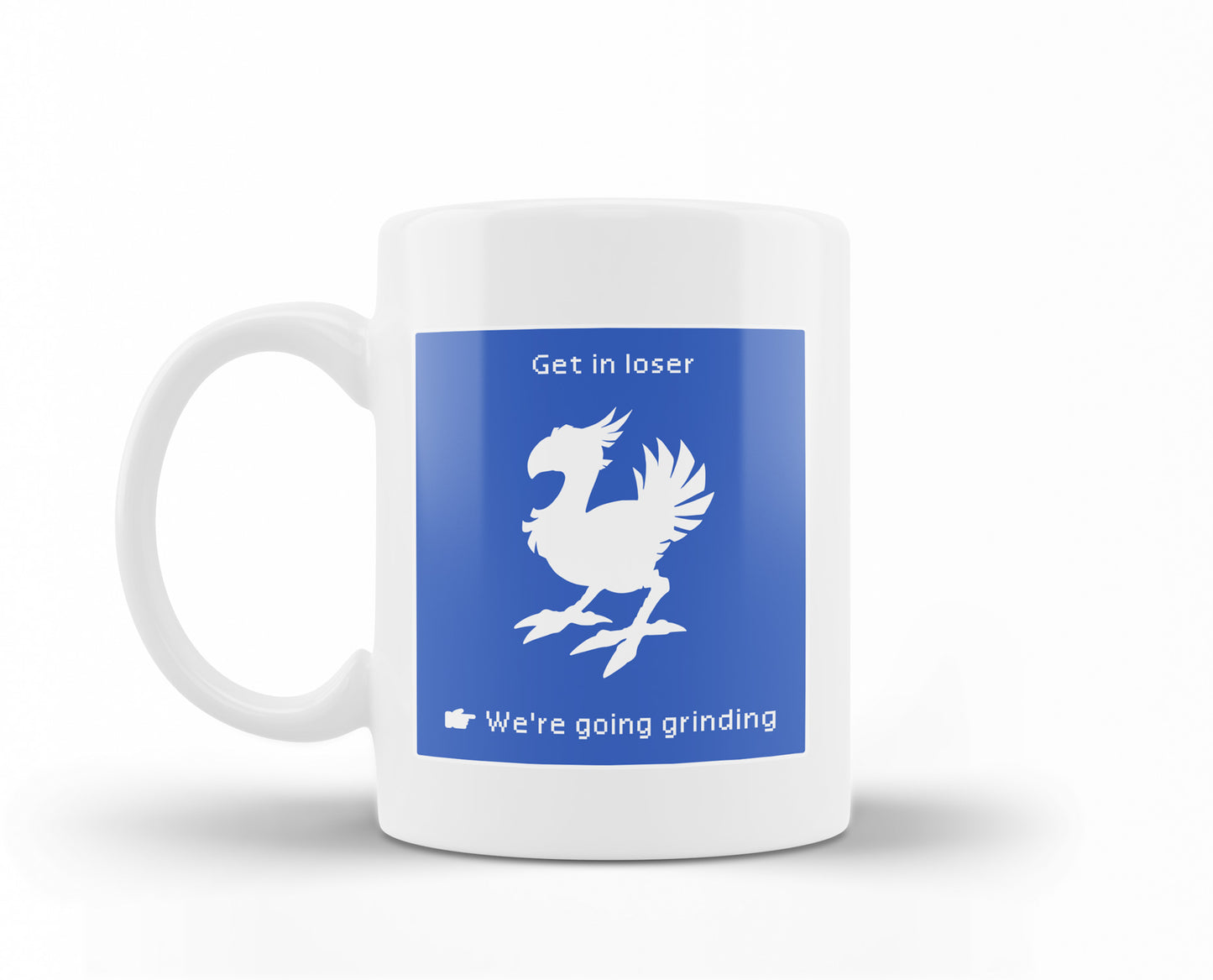 Tasse "Get in Loser"